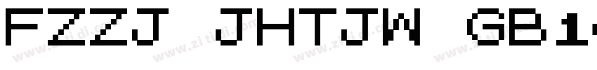 FZZJ JHTJW GB10字体转换